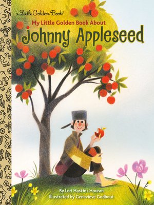 cover image of My Little Golden Book About Johnny Appleseed